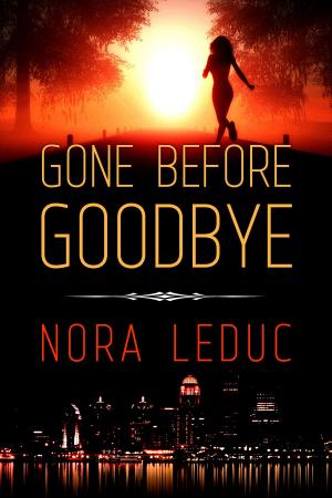 Cover of the book Gone Before Goodbye by Wade Faubert