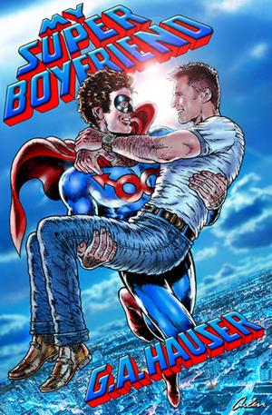 Cover of the book My Super Boyfriend by GA Hauser