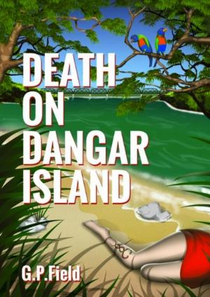 Cover of the book Death on Dangar Island by Nick Oldham