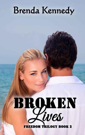 Cover of the book Broken Lives by Brenda Kennedy