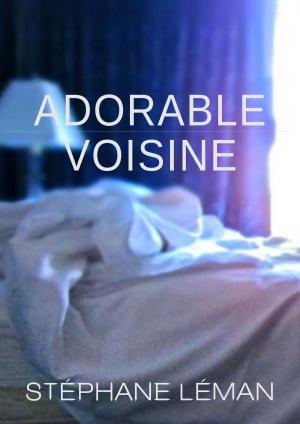 Cover of the book Adorable voisine by Sandrine Kao