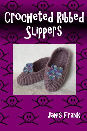 bigCover of the book Crocheted Ribbed Slippers by 