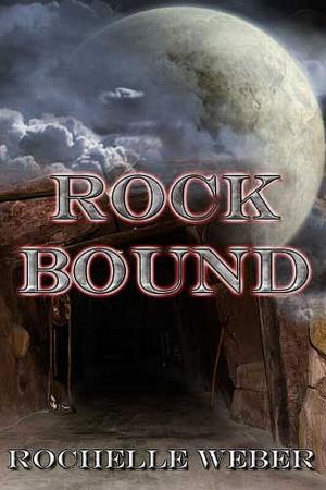 Cover of the book Rock Bound: The Moon Rock Series, Book One by Jeannie Rae