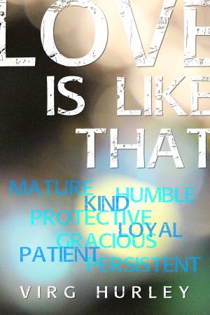 Cover of the book Love is Like That by Ron Cole-Turner
