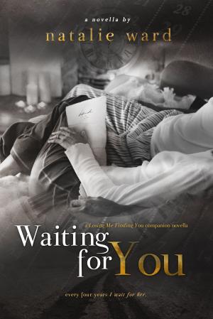 Cover of the book Waiting For You by Gwen Enquist