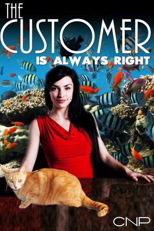 Book cover of The Customer is Always Right