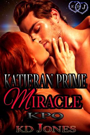 Cover of the book Katieran Prime Miracle by KD Jones