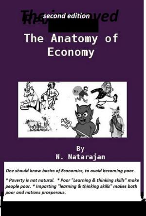Cover of the book Book 1. Anatomy of Economy: Poverty & Economic Disaster by Jules Okapi