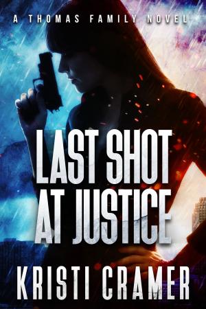 bigCover of the book Last Shot at Justice (A Thomas Family Novel #1) by 