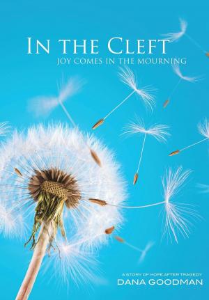 bigCover of the book In the Cleft Joy Comes in the Mourning by 