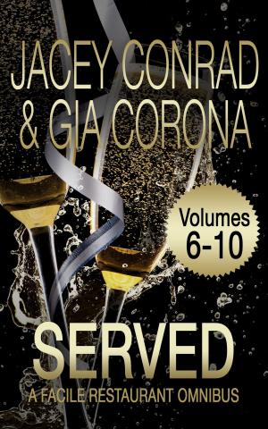 Book cover of Served: A Facile Restaurant Omnibus, Volume 2