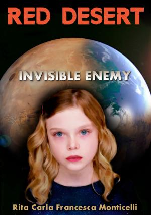 Cover of the book Red Desert: Invisible Enemy by Silver Bowen
