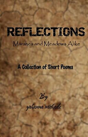 Book cover of Reflections: Marshes And Meadows Alike