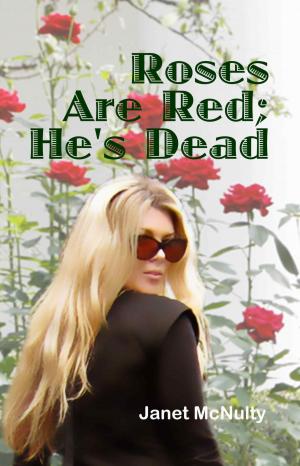 Cover of the book Roses Are Red; He's Dead by Liza Marklund