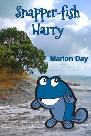 Cover of the book Snapper-fish Harry by Marion Day