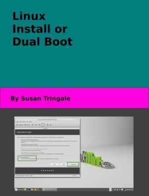 Book cover of Linux Install or Dual Boot