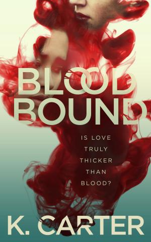 Cover of the book Blood Bound by Kahla Kiker