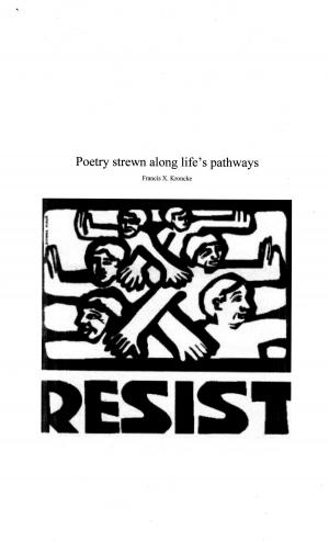 Cover of the book Poetry Strewn Along Life's Pathways by Quentin Baker