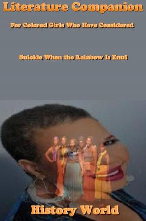 bigCover of the book Literature Companion: For Colored Girls Who Have Considered Suicide When the Rainbow Is Enuf by 