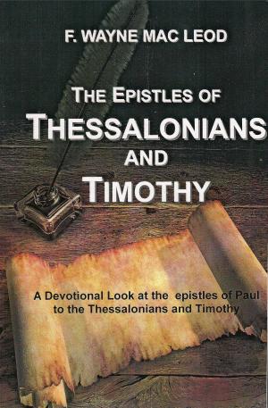 Book cover of The Epistles of Thessalonians and Timothy