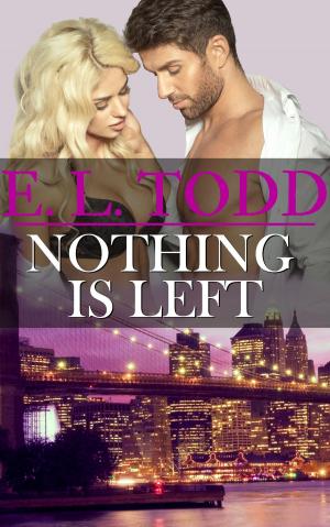bigCover of the book Nothing Is Left (Forever and Ever #11) by 