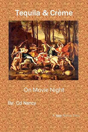 Cover of the book Tequila and Creme, on Movie Night by Chris Reed