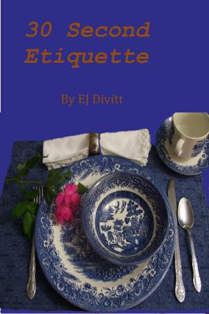 Book cover of 30 Second Etiquette
