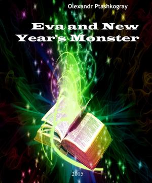 Cover of the book Eva and New Year's Monster by Pat Pflieger