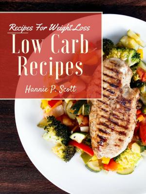 Cover of the book Low Carb Recipes for Weight Loss by Leo Galland, M.D.