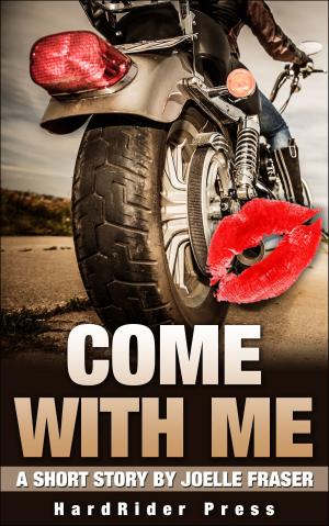 Cover of Come With Me: A Short Story