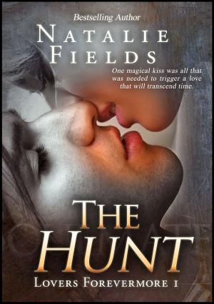 Cover of the book The Hunt: Lovers Forevermore 1 by Sandra Ross