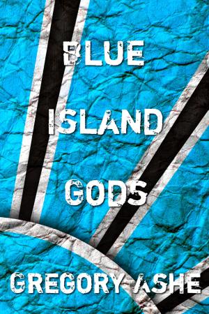 Cover of the book Blue Island Gods by L.E. Mullin