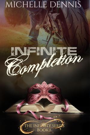 Cover of the book Infinite Completion by Michelle Willingham