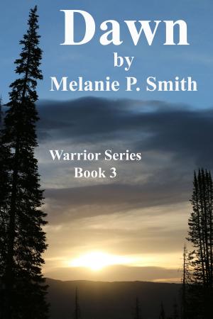 Book cover of Dawn: Warrior Series Book 3