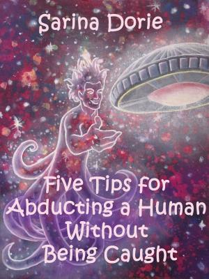 Book cover of Five Tips for Abducting a Human Without Being Caught