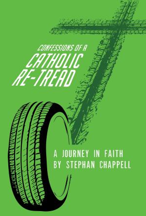 Book cover of Confessions Of A Catholic Re-Tread: A Journey In Faith