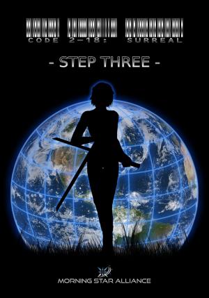 Cover of Code 2-18: Surreal - Step Three by Morning Star Alliance, Morning Star Alliance