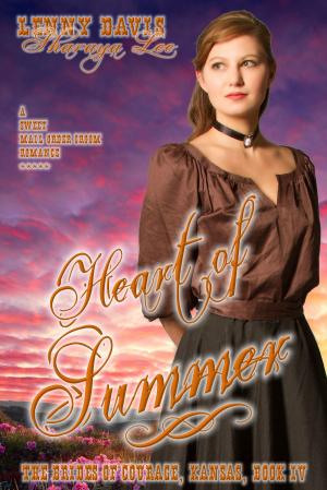 Cover of the book Heart Of Summer (The Brides Of Courage, Kansas, Book 4) by Sharaya Lee
