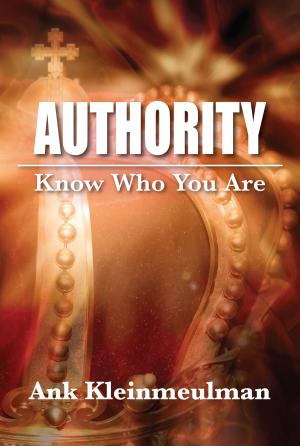 Cover of the book Authority: Know Who You Are by Dr. Bridgette R Jenkins