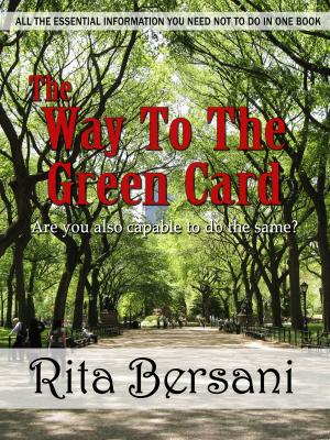 Cover of the book The Way To The Green Card by Rick Ross, Cathy Scott