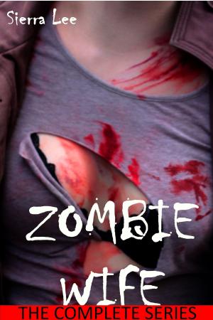 Book cover of Zombie Wife: The Complete Collection