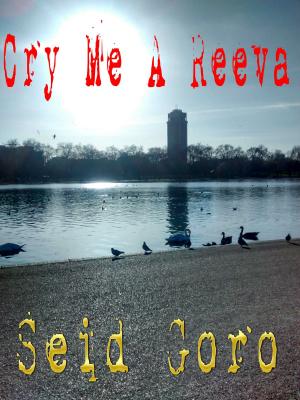 bigCover of the book Cry Me A Reeva by 