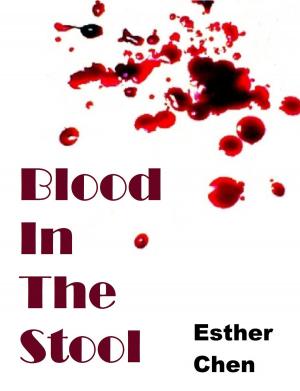 bigCover of the book Blood In The Stool by 