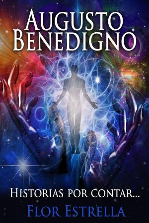 Cover of the book Augusto Benedigno by Deborah Nicholson