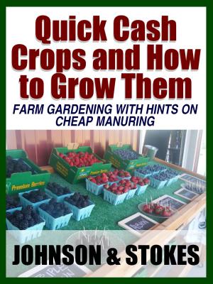 Book cover of Quick Cash Crops and How to Grow Them