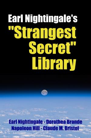 Book cover of Earl Nightingale's "Strangest Secret" Library