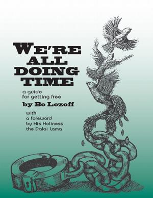 Book cover of We're All Doing Time: A Guide for Getting Free