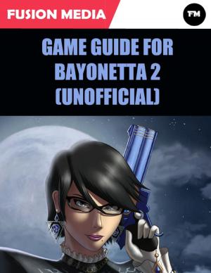Book cover of Game Guide for Bayonetta 2 (Unofficial)