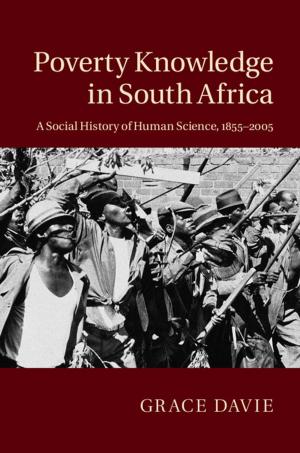 Cover of the book Poverty Knowledge in South Africa by Emmanuel Haven, Andrei Khrennikov
