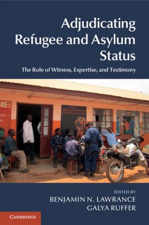 Cover of the book Adjudicating Refugee and Asylum Status by Ernesto Girondo, Gabino González-Diez